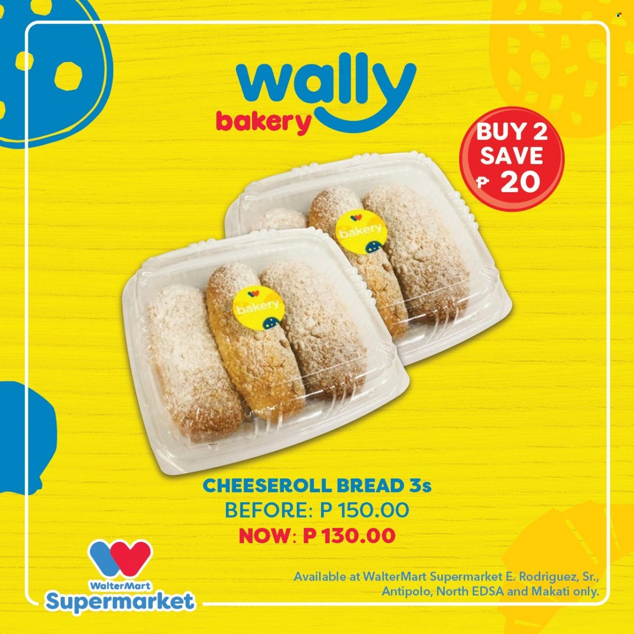 Walter Mart offer  - Sales products - bread. Page 3.