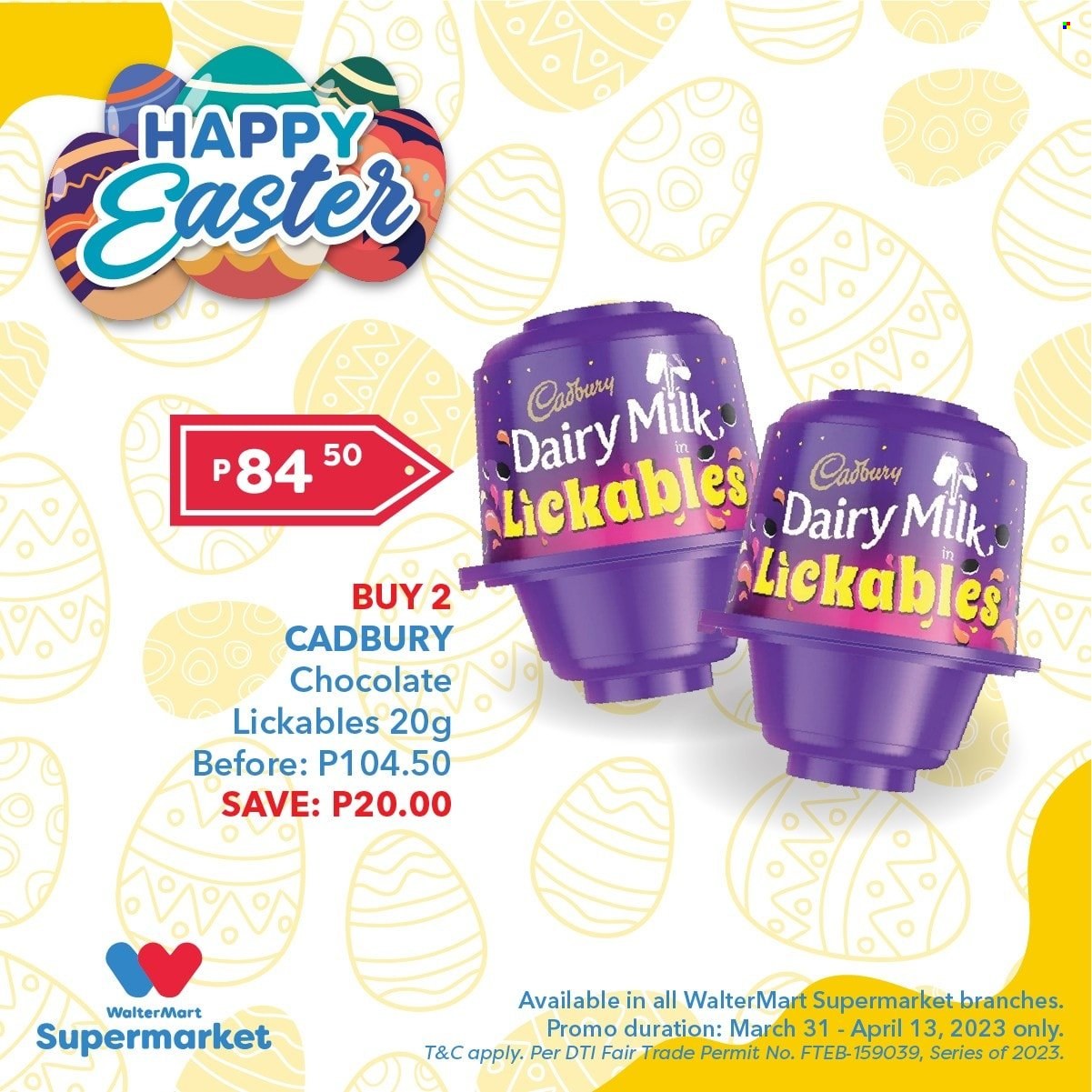 Walter Mart offer  - 31.3.2023 - 13.4.2023 - Sales products - chocolate, Cadbury, Dairy Milk. Page 8.