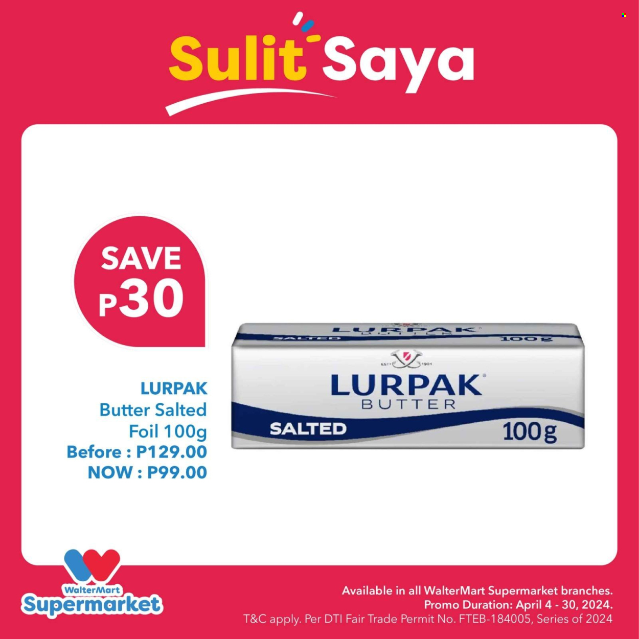 thumbnail - Walter Mart offer  - 15.4.2024 - 31.5.2024 - Sales products - butter, Lurpak. Page 7.